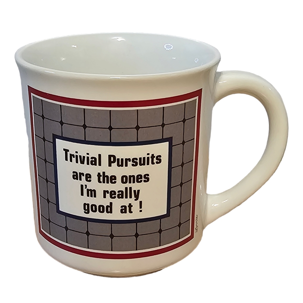 Vintage George Good Trivial Pursuits Are The Ones I'm Really Good At Coffee Mug